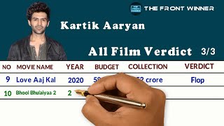 kartik Aaryan All Film Verdict 2022 || Year , Budget , Collection & Verdict || The Front Winner ||