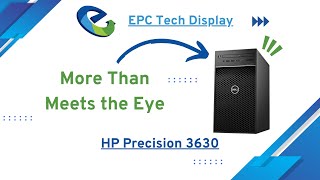 Dell HP Precision 3630 Review | The Perfect Entry to PC Gaming | EPC Tech Display