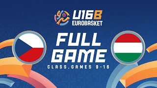 Class. Games 9-16 | Czechia v Hungary | Full Basketball Game | FIBA U16 EuroBasket 2024 Division B