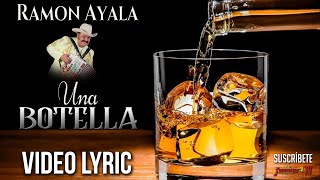 RAMON AYALA - UNA BOTELLA /  LYRIC OFICIAL / (1982)