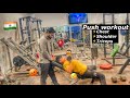 Push Workout⚡️|Chest,Shoulder&Triceps |Pg fit vlog.