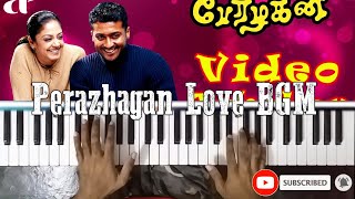 Perazhagan Bgm Piano | Love Bgm | Surya | Yuvan Shankar Raja | Piano Glise | Tutorial | Notes.