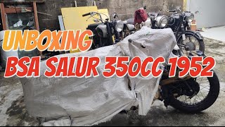 Unboxing BSA Salur 350cc 1952 | Sekali Sela Langsung Nyala Mesinya | Siap Touring