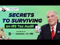 BIG SECRET About IRS Tax Audits | Secrets to Surviving an IRS Tax Audit: Tips from Former IRS Agent