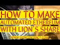 Lion's Share Ethereum Smart Contract Review Strategy-How 2 Make Automated Ethereum With Lion's Share