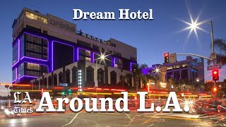 Dream Hotel  | Los Angeles Times
