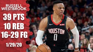 Russell Westbrook goes off for 39 points in Rockets vs. Trail Blazers | 2019-20 NBA Highlights