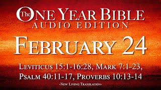 February 24 | One Year Bible Audio Edition