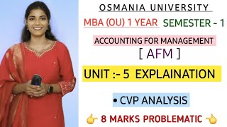 CVP ANALYSIS || AFM || EXPLAINATION VIDEO || MBA || SEM-1 || O.U || 💯 PASS || @shivanipallela