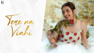 Tere Na Viahi - Priya (Official Song) Punjabi Song 2023 - Geet MP3