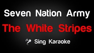 The White Stripes - Seven Nation Army (Karaoke without Vocal)