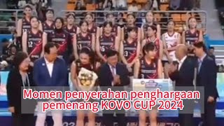 Momen Penyerahan Penghargaan para Pemenang di KOVO Cup 2024