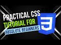 CSS Crash Course for Absolute Beginners | Practical CSS Tutorial