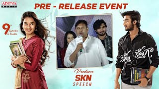 Producer SKN Speech | Kotha Kothaga Pre-Release Event | Ajay, Virti Vaghani | Hanumaan Vasamsetty