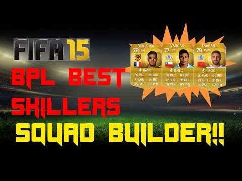 Best BPL Skill Squad Builder! FIFA 15 FUT - YouTube