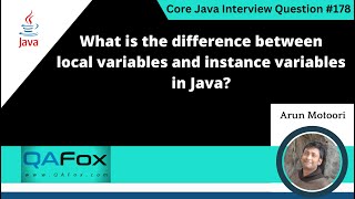 Difference between local variables and instance variables (Core Java Interview Question #178)
