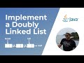 How to implement Doubly Linked List in Java ? | Data Structures and Algorithms