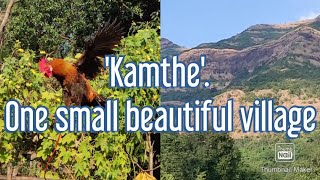 My Small village| Kamthe| Between Sahyadri Mountains