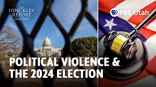 How Are Threats of Political Violence Impacting Utah's 2024 Election? [Sep. 20, 2024]