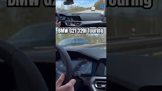 BMW G21 320i Touring | Accelerate on Autobahn #bmw #topspeed