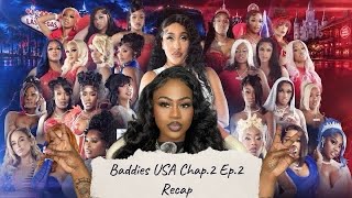 BADDIES USA CHAPTER 2 EP.2 RECAP
