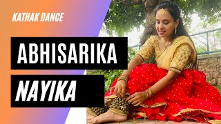 Abhisarika nayika || kathak || Dance