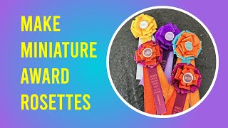 Level up Your Breyer Barn or Dollhouse - Make Mini Rosettes - Copy Real Prizes!!