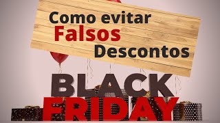 Black Friday - Como evitar falsos descontos #shorts