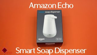 Amazon Echo Smart Soap Dispenser Unboxing