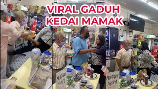 TERJAWAB SUDAH| VIRAL GADUH KEDAI MAMAK SEBAB CUTI| MURTABAK AYAM | SUDU GARFU | PAKCIK KENA PUKUL