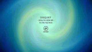 Disquiet - Moro Der (Original Mix) [Ninefont music]