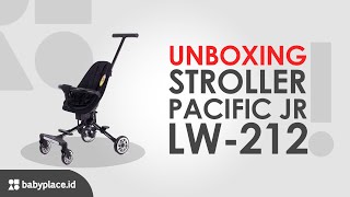 STROLLER UNIK, SIMPEL DAN ELEGAN | UNBOXING STROLLER PACIFIC JUNIOR  LW-212 | WAJIB BELI !