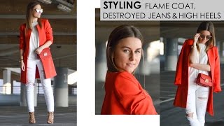 Outfit: STYLING FLAME COAT, DESTROYED JEANS \u0026 HIGH HEELS - Settarious