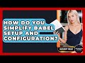 How Do You Simplify Babel Setup And Configuration? - JavaScript Toolkit