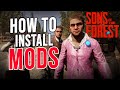 How to INSTALL MODS in Sons Of The Forest in 3 MINUTES