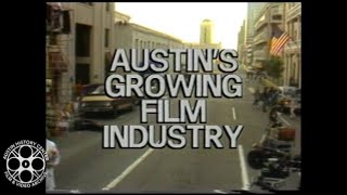 Austin's Growing Film Industry (1988)