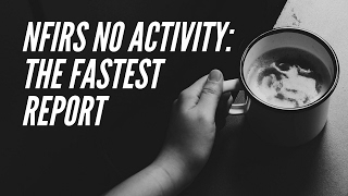 Reporting "No Activity" for NFIRS