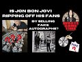 Is Jon Bon Jovi Ripping Off Fans by Selling Fake Autographs???