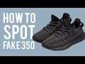 HOW TO SPOT FAKE YEEZY 350 V2'S