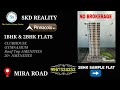 Pinnacolo NX || 2BHK Flat || Mira Road || SKD || #pinnacolonx #skd #2bhk #flat #housing #property