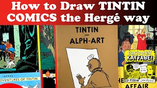 How to Draw TINTIN Comics the Hergé Way