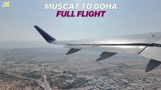 [4K] FULL FLIGHT - Qatar Airways - Airbus A320 - Muscat to Doha - A7-LAH