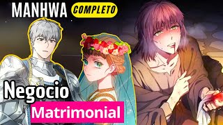 COMPLETO💥La obligaron a casarse aun siendo una niña NEGOCIO MATRIMONIAL / RESUMEN Manhwa completa