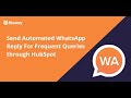 Send Automated WhatsApp Replies with HubSpot Workflows | WhatsApp Automation