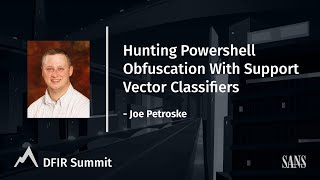 Hunting Powershell Obfuscation With Support Vector Classifiers
