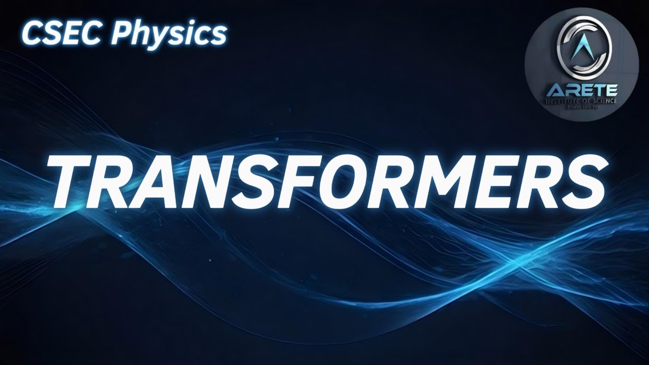Csec Physics Transformers Youtube