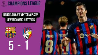 Barcelona News I Lewandowski scored a magnificent hat-trick in Barcelona Vs Viktoria Plzen