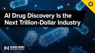 AI Drug Discovery Is the Next Trillion-Dollar Industry
