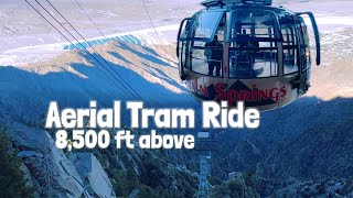 WORLD’S LARGEST ROTATING AERIAL TRAMWAY EXPERIENCE/ Palm Springs Top Attraction