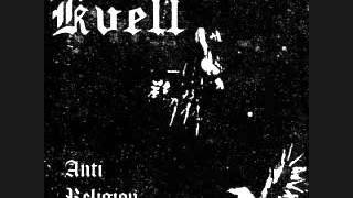 Kvell - Anti Religion